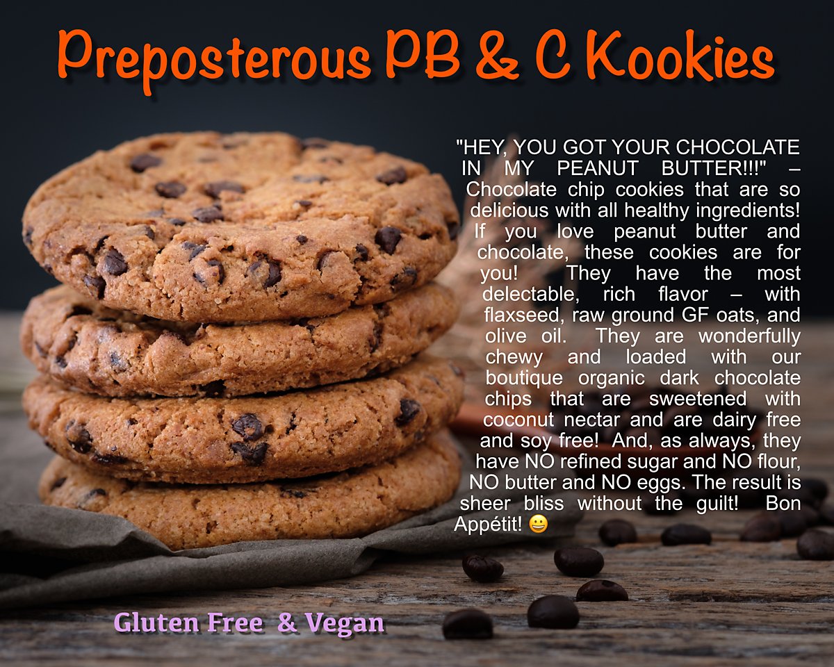Preposterous PB &amp; C Kookies